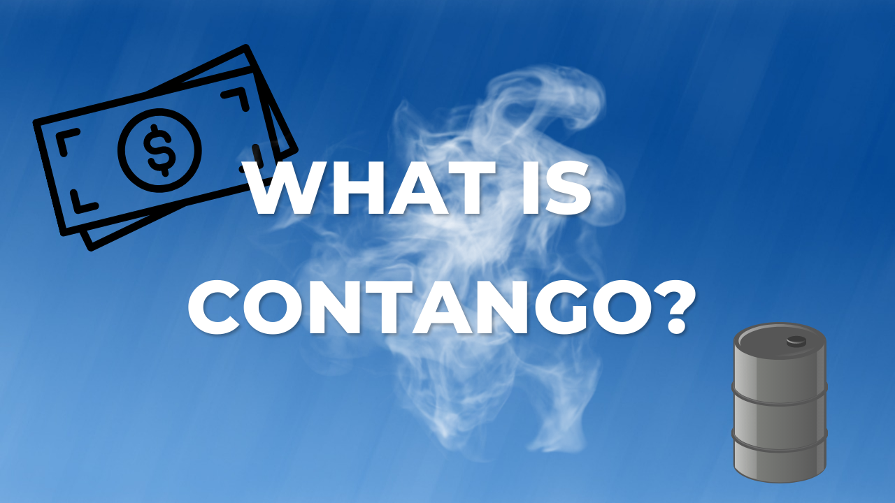 What is contango? コンタンゴとは？